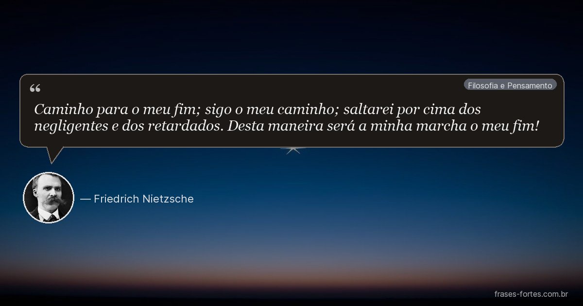 Frase de Friedrich Nietzsche