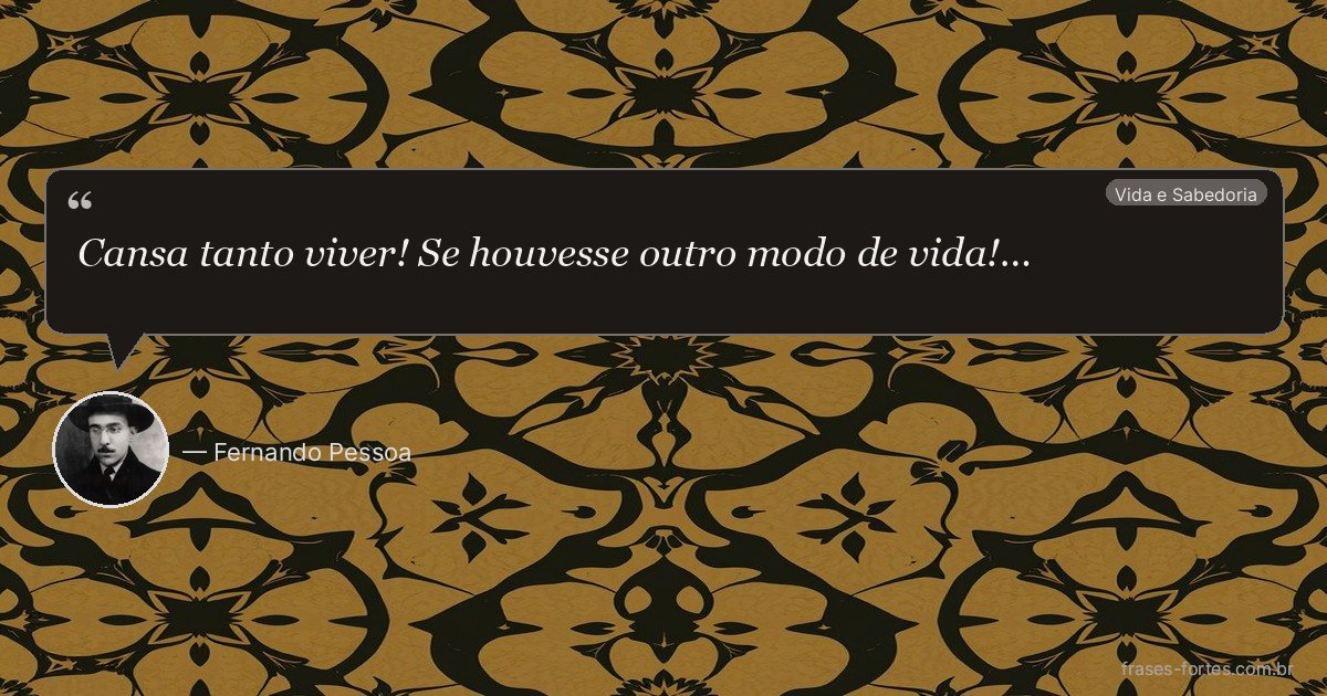 Frase de Fernando Pessoa