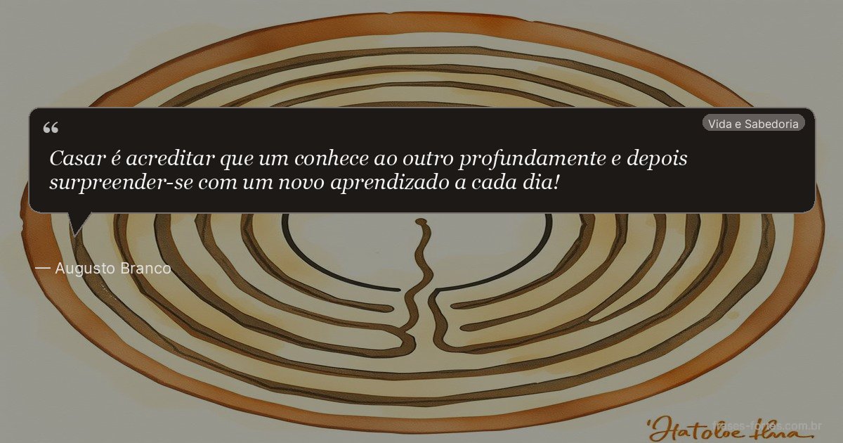 Frase de Augusto Branco