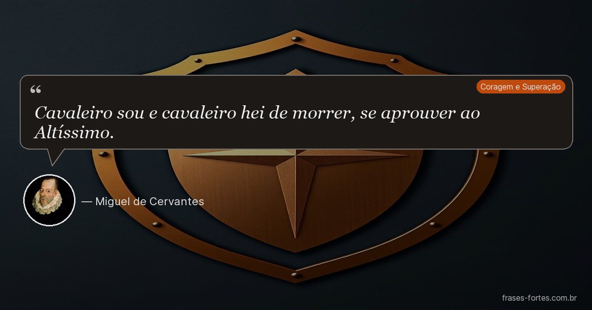 Frase de Miguel de Cervantes