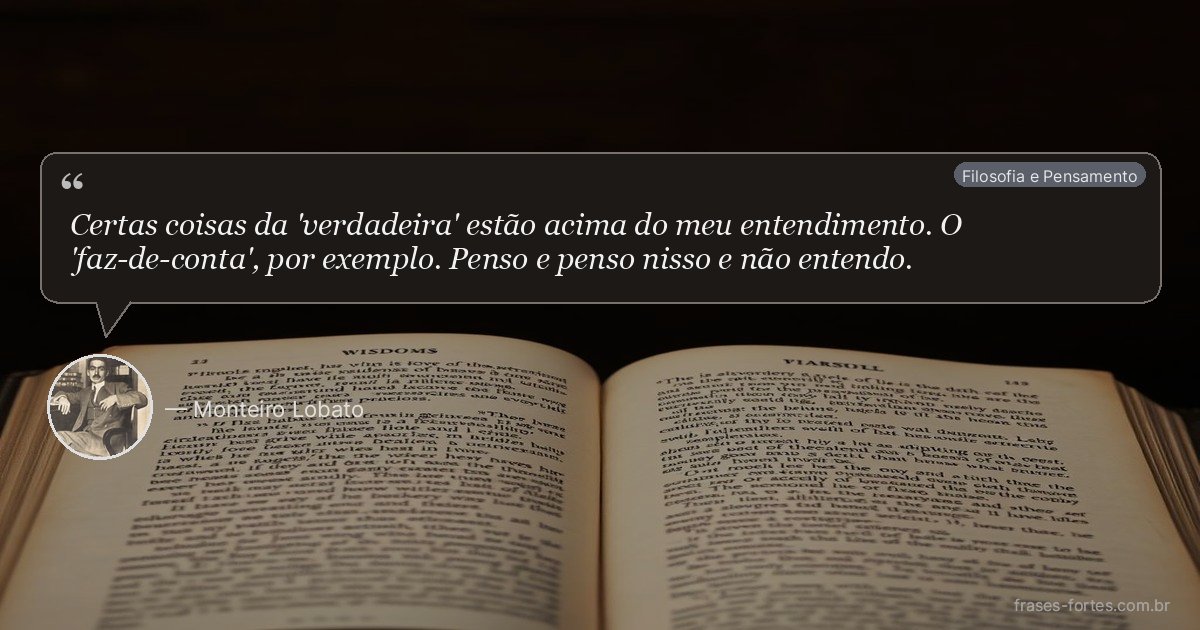 Frase de Monteiro Lobato