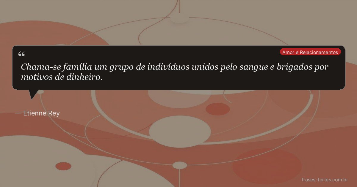 Frase de Etienne Rey