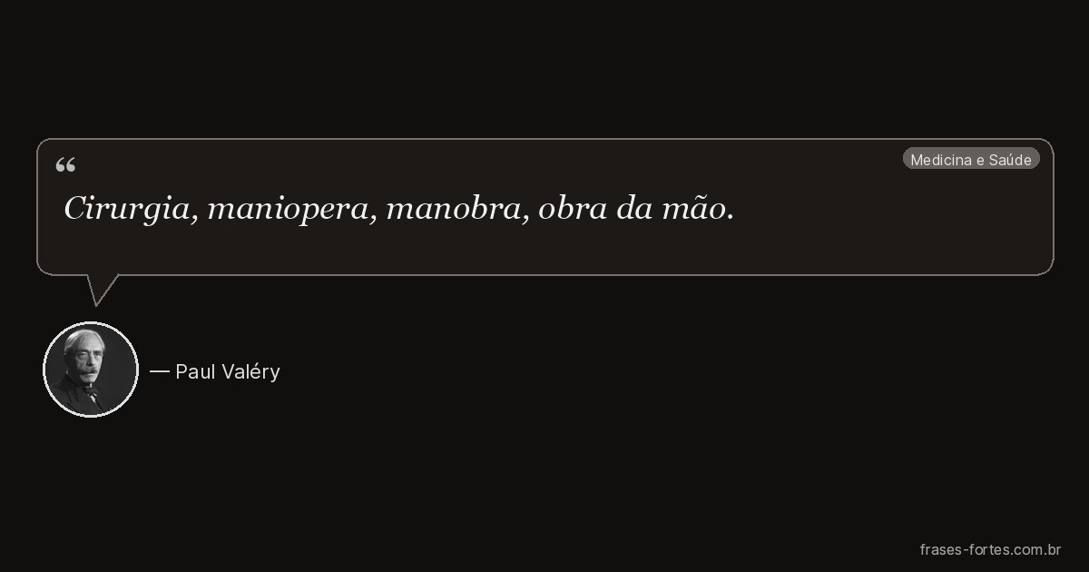 Frase de Paul Valéry
