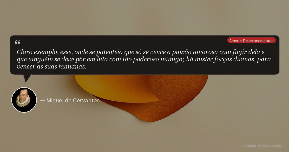 Frase de Miguel de Cervantes