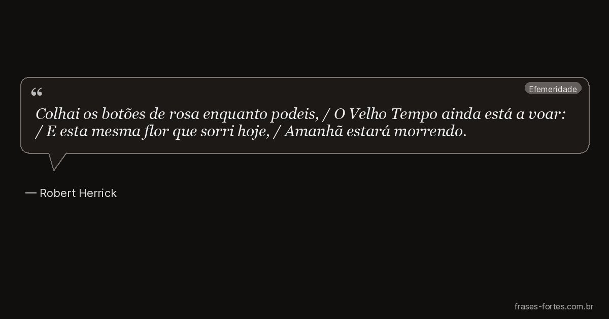 Frase de Robert Herrick