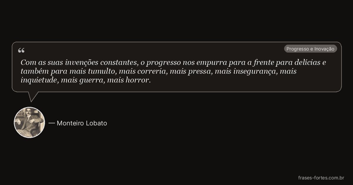Frase de Monteiro Lobato