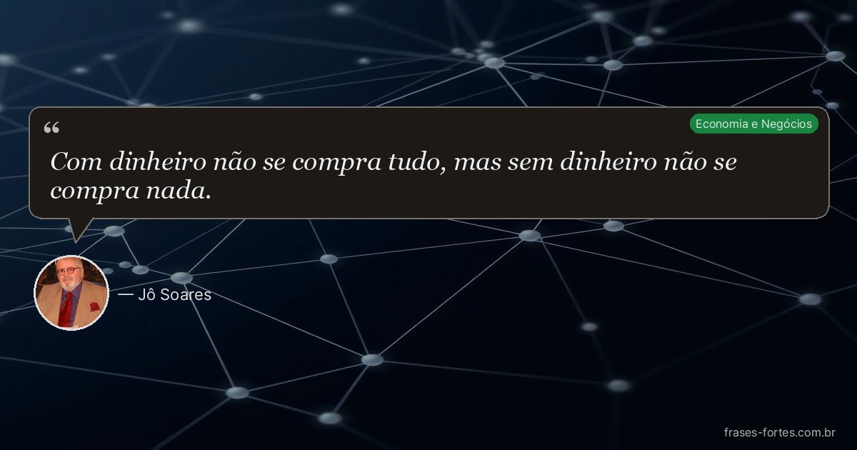 Frase de Jô Soares