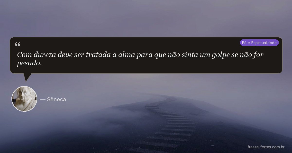 Frase de Sêneca