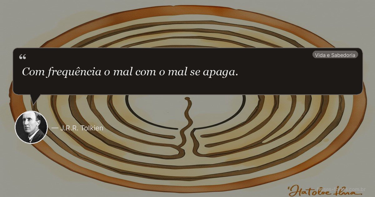 Frase de J.R.R. Tolkien