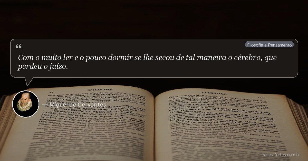 Frase de Miguel de Cervantes