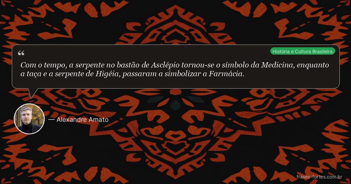 Frase de Alexandre Amato