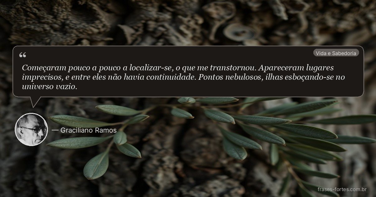 Frase de Graciliano Ramos