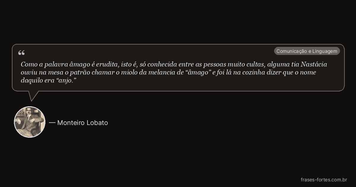 Frase de Monteiro Lobato