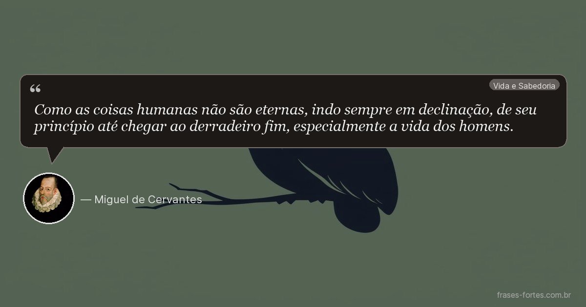 Frase de Miguel de Cervantes
