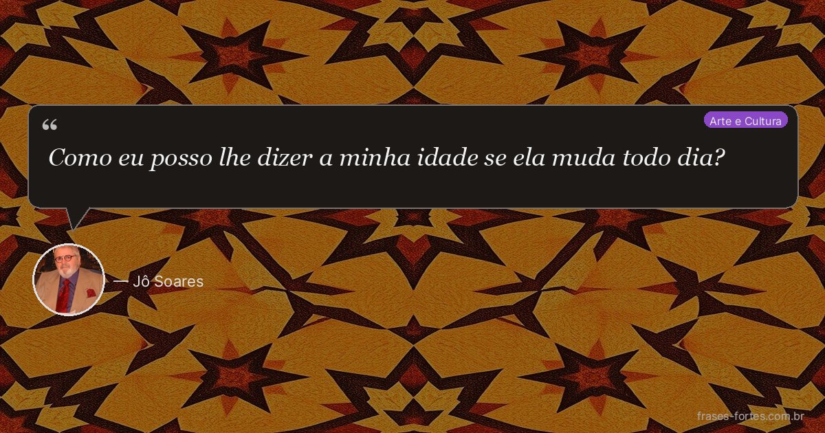 Frase de Jô Soares