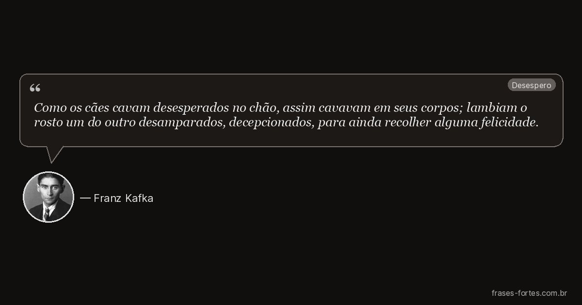 Frase de Franz Kafka