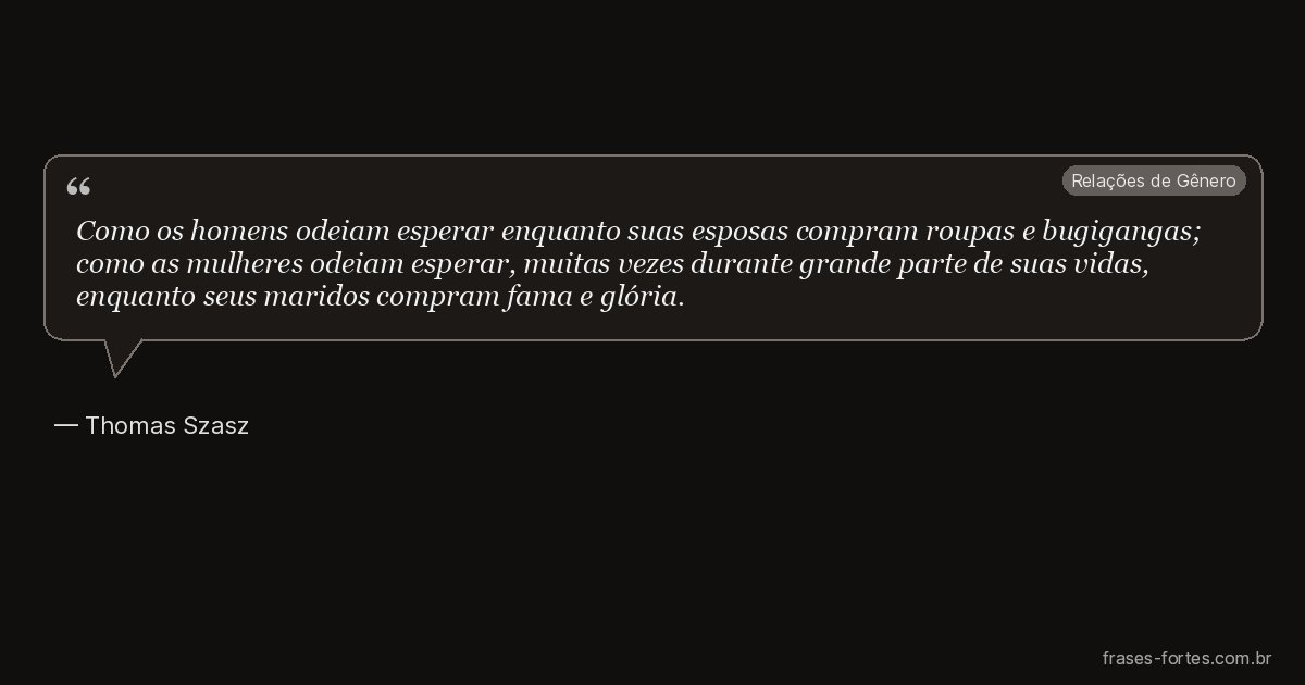 Frase de Thomas Szasz