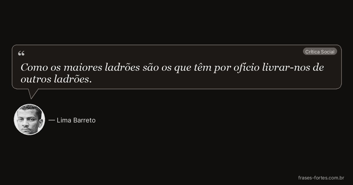 Frase de Lima Barreto