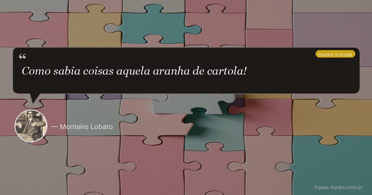 Frase de Monteiro Lobato