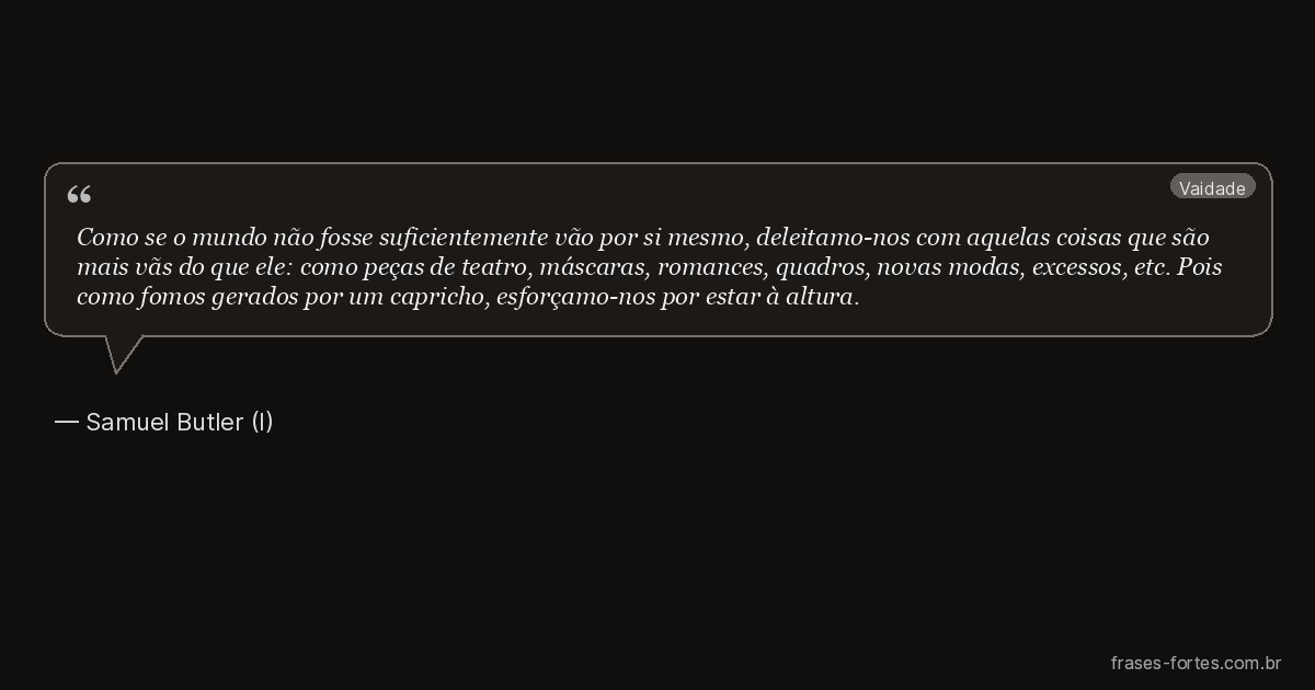 Frase de Samuel Butler (I)