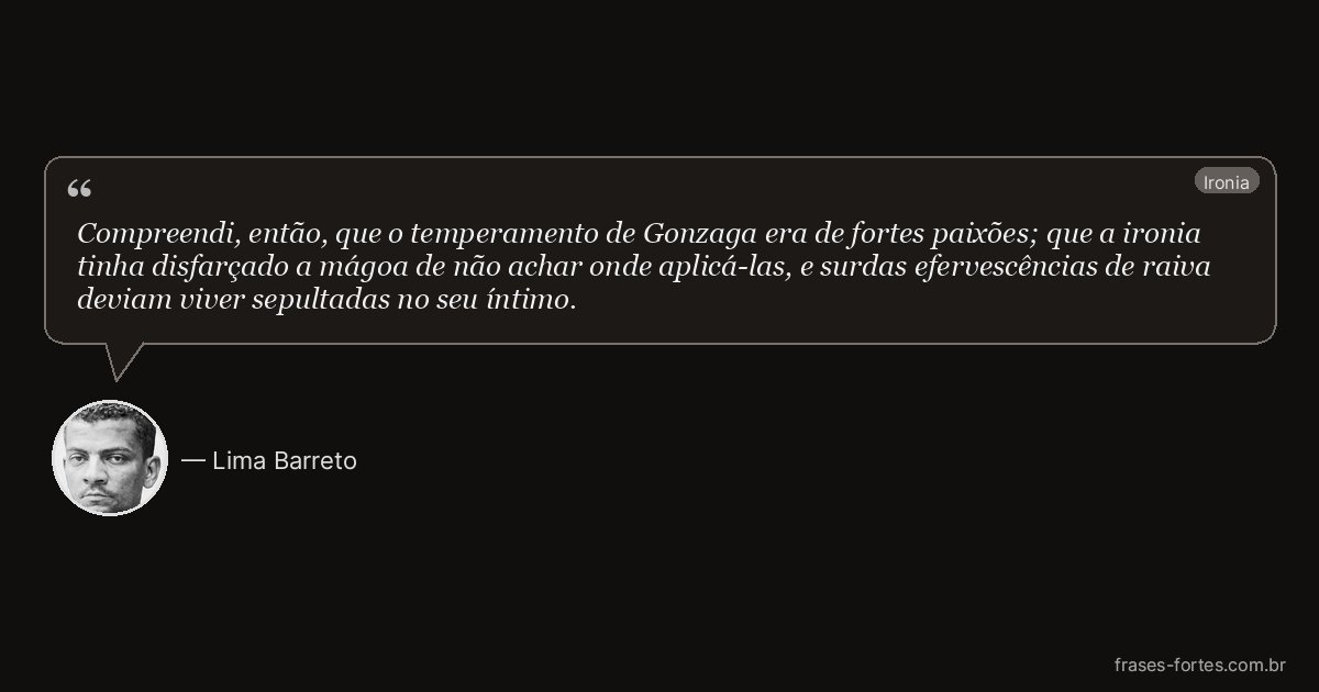 Frase de Lima Barreto