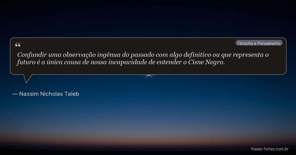 Frase de Nassim Nicholas Taleb