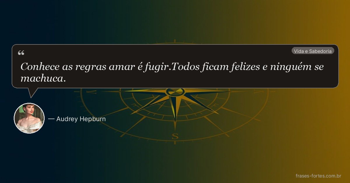 Frase de Audrey Hepburn