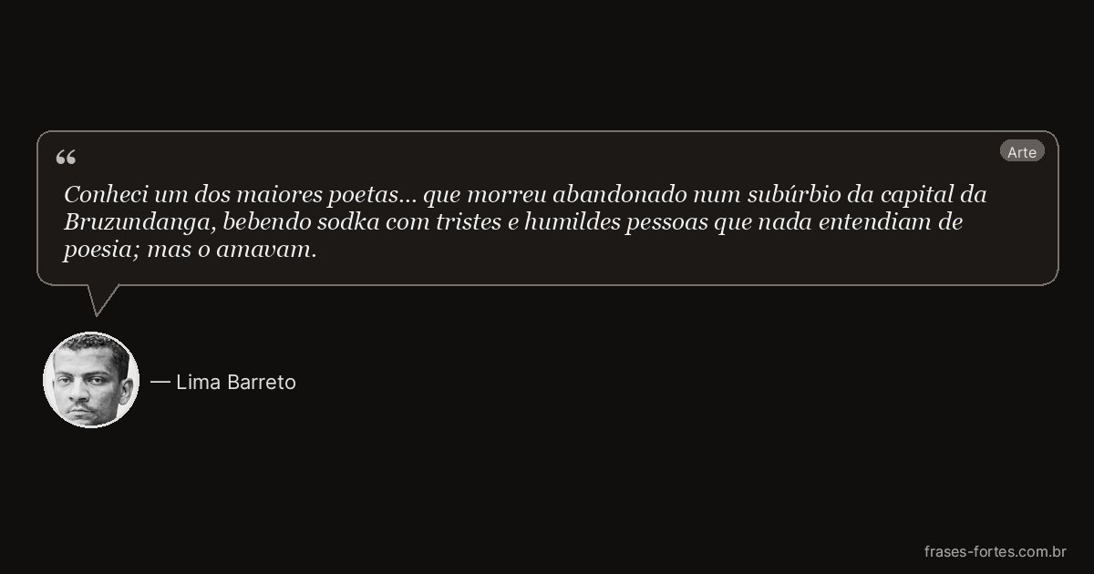 Frase de Lima Barreto