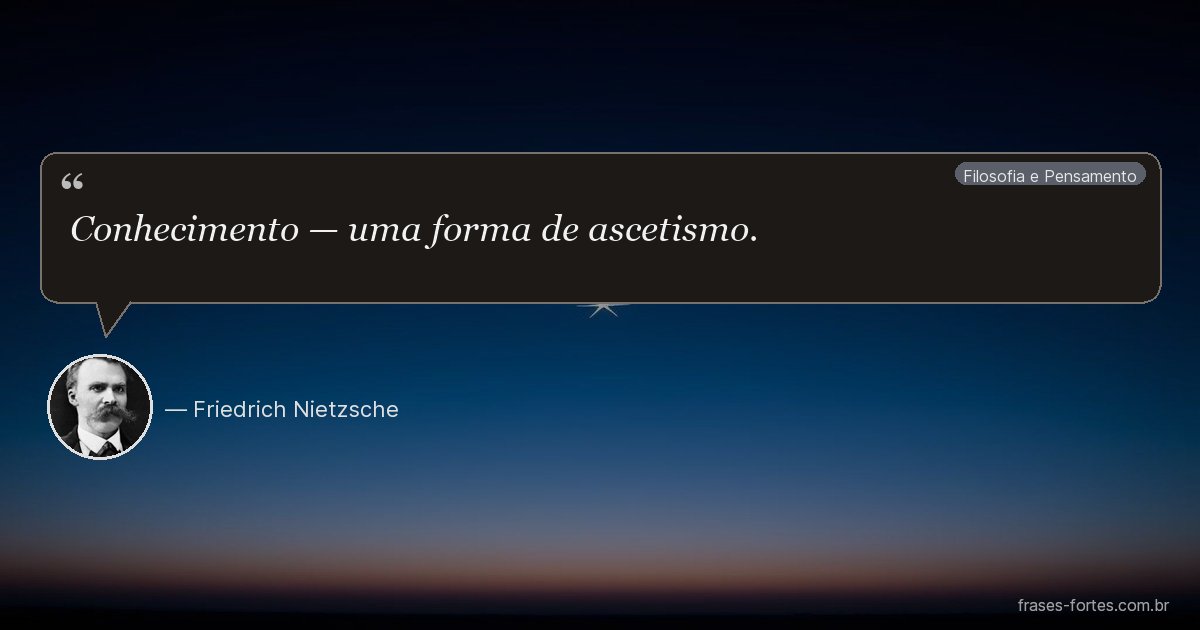 Frase de Friedrich Nietzsche