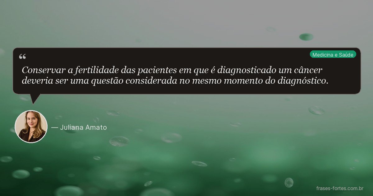 Frase de Juliana Amato