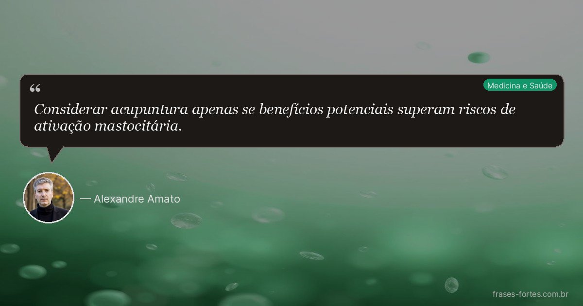 Frase de Alexandre Amato