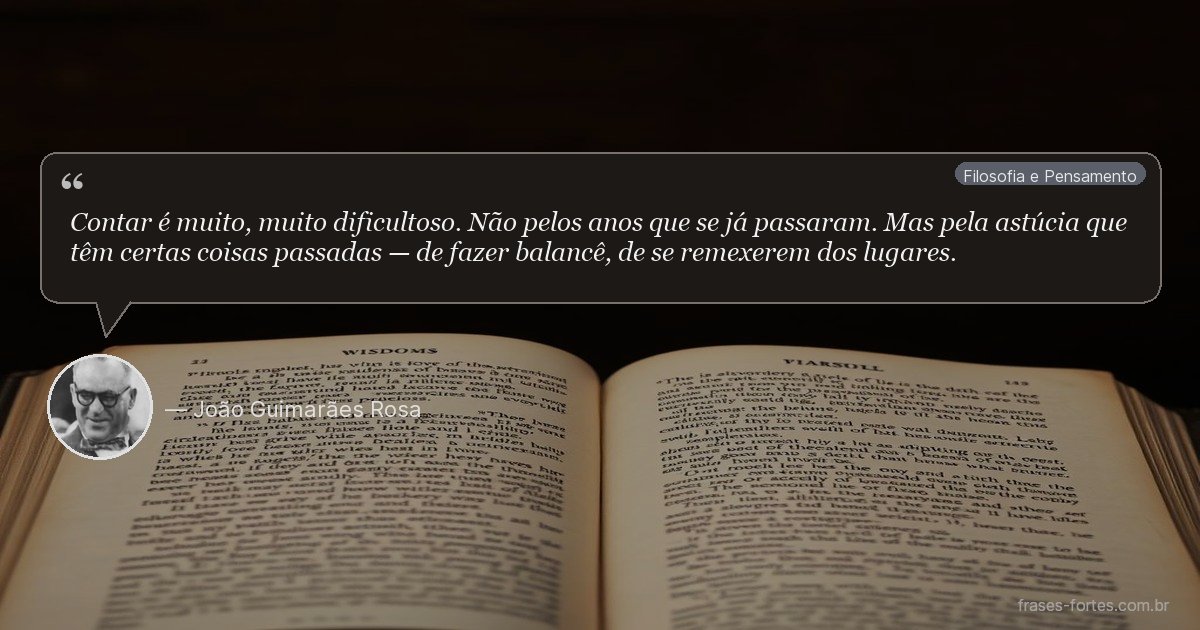 Frase de João Guimarães Rosa