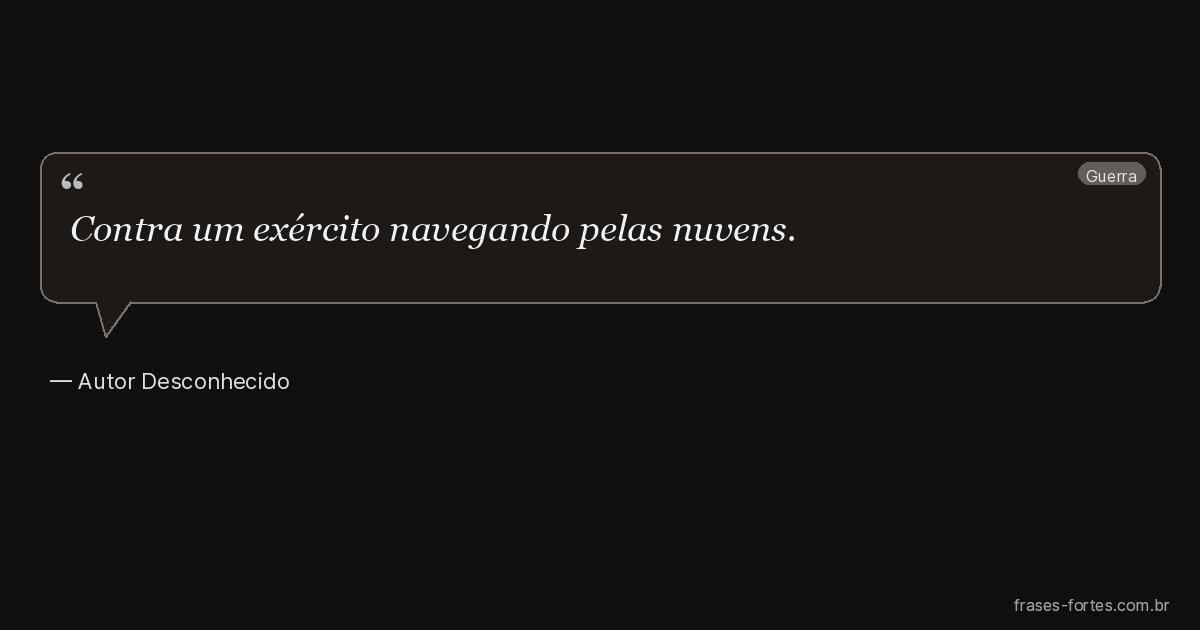 Frase de Autor Desconhecido
