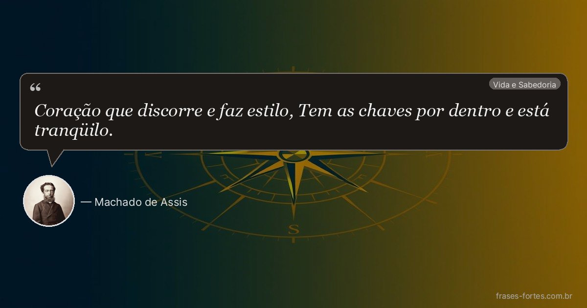 Frase de Machado de Assis