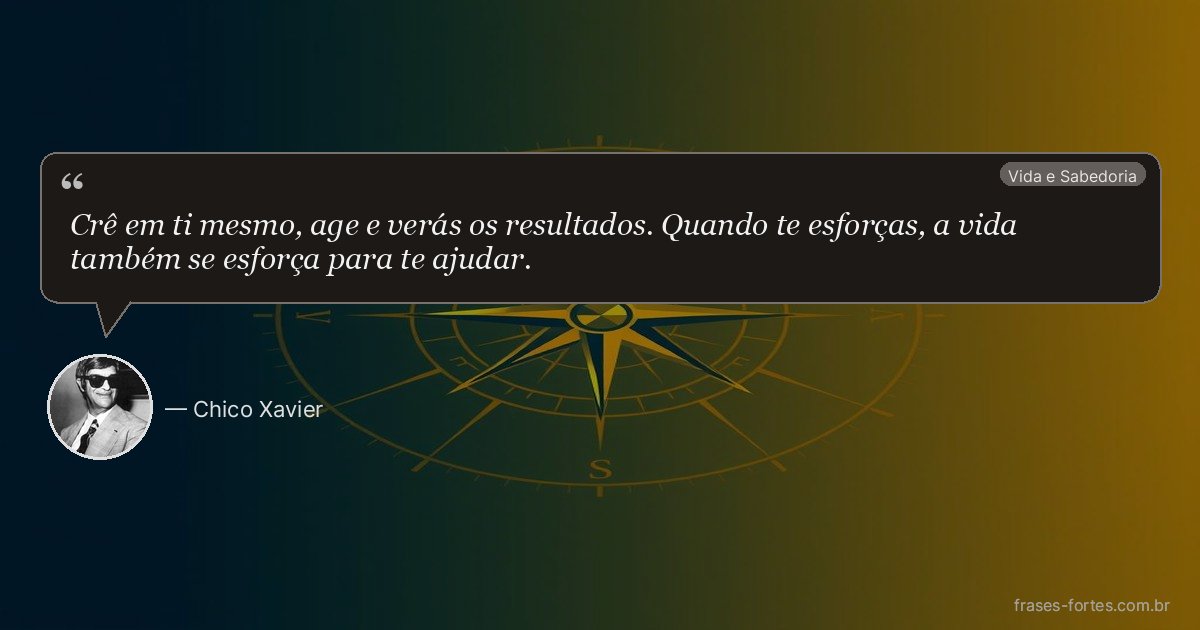 Frase de Chico Xavier