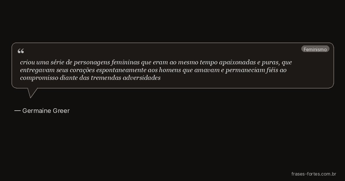 Frase de Germaine Greer