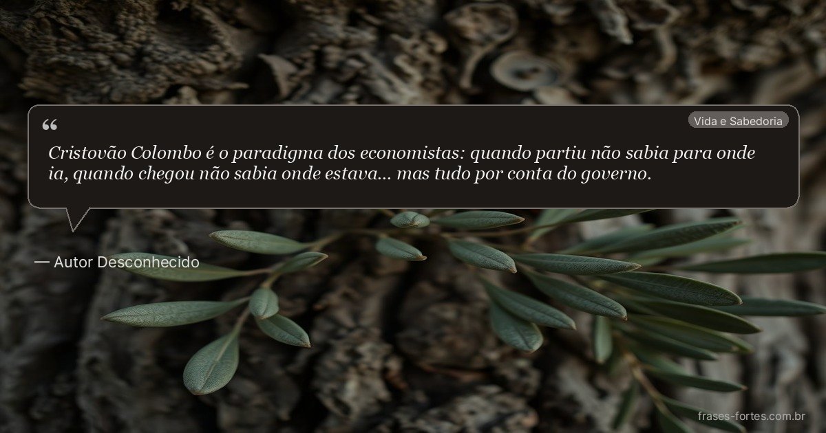 Frase de Autor Desconhecido