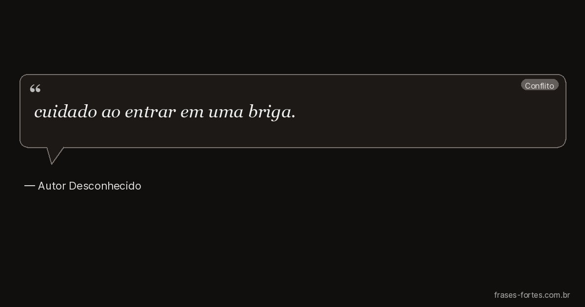 Frase de Autor Desconhecido