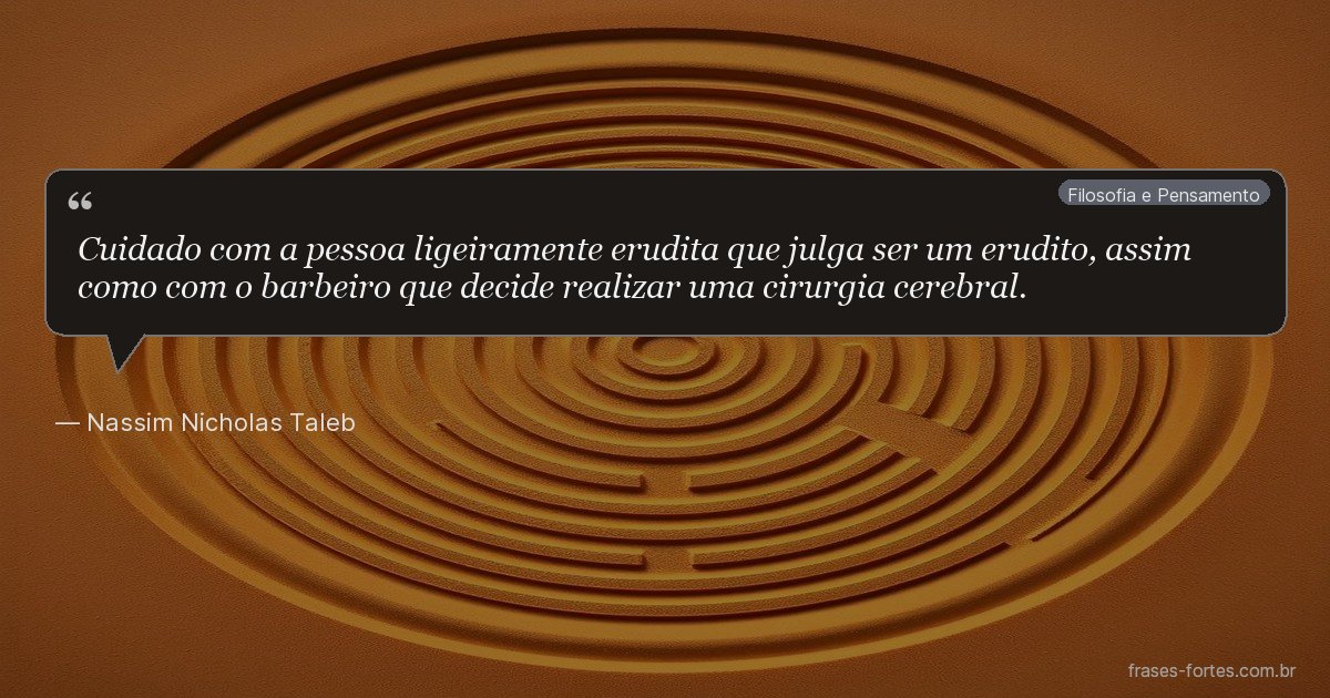Frase de Nassim Nicholas Taleb