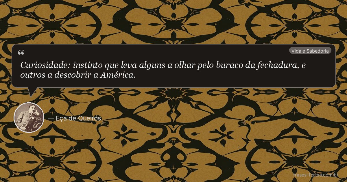 Frase de Eça de Queirós