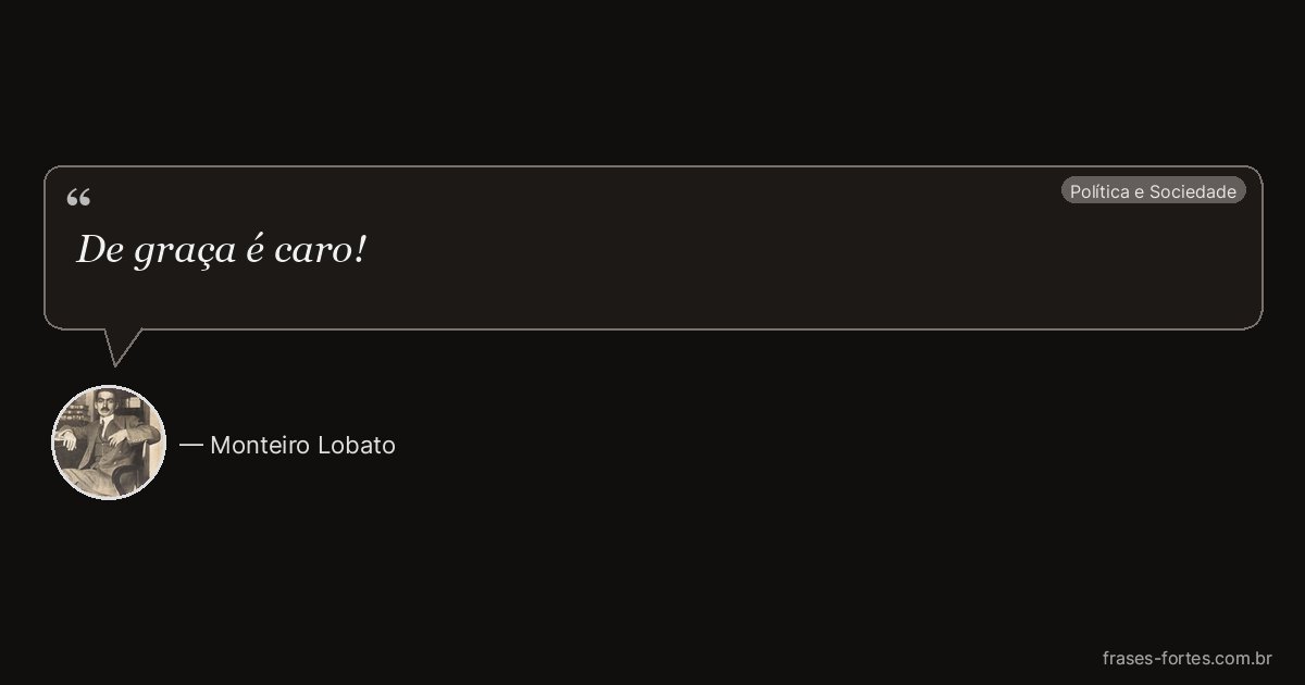 Frase de Monteiro Lobato