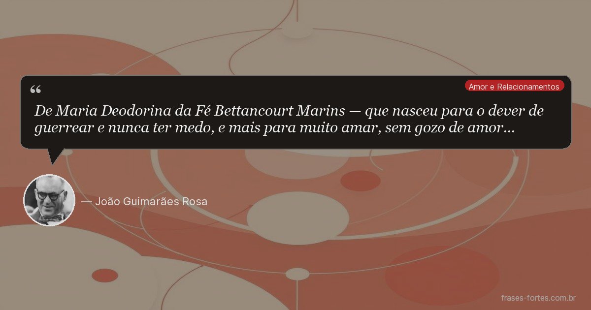 Frase de João Guimarães Rosa