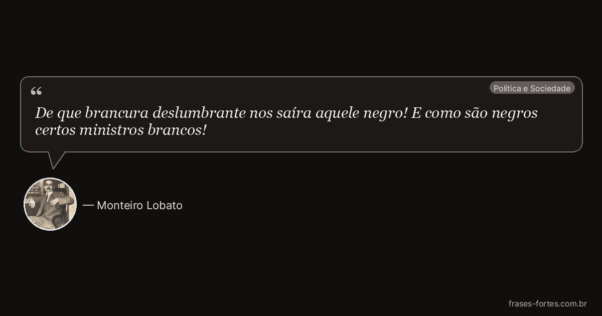 Frase de Monteiro Lobato