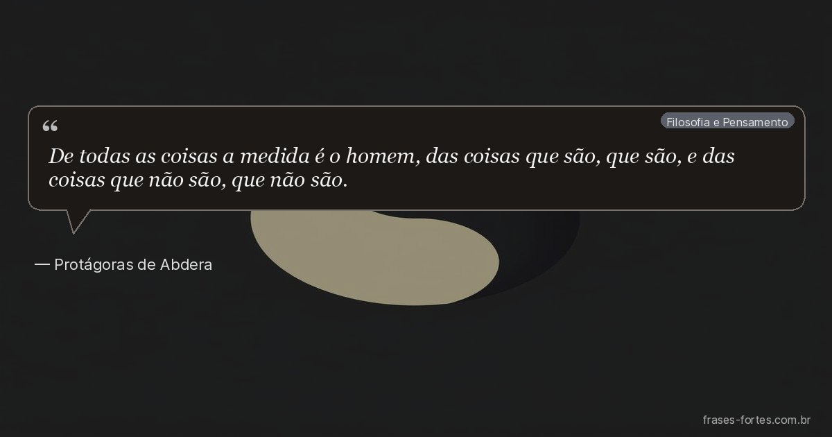 Frase de Protágoras de Abdera