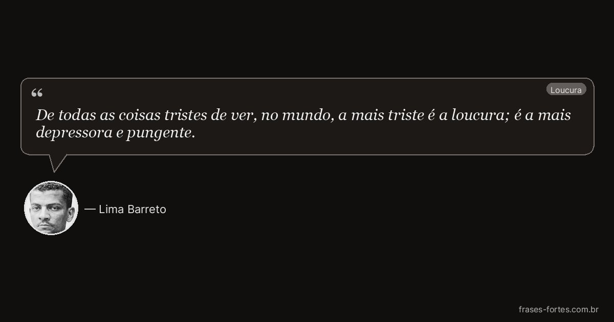 Frase de Lima Barreto