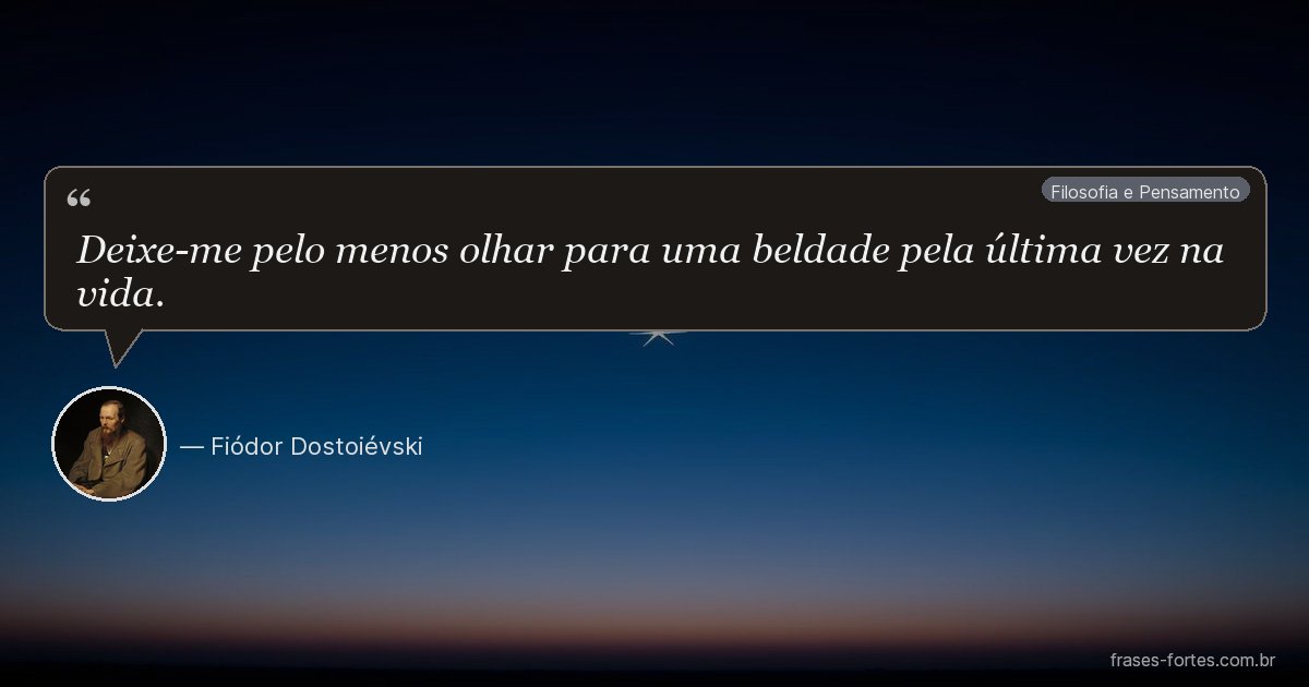 Frase de Fiódor Dostoiévski