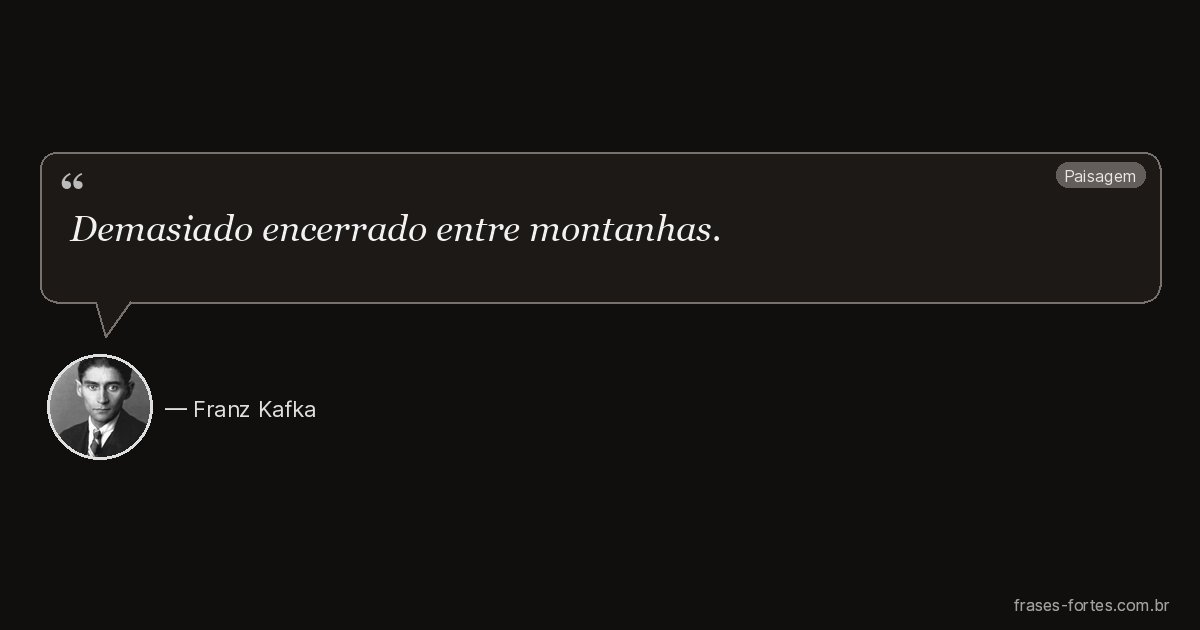 Frase de Franz Kafka