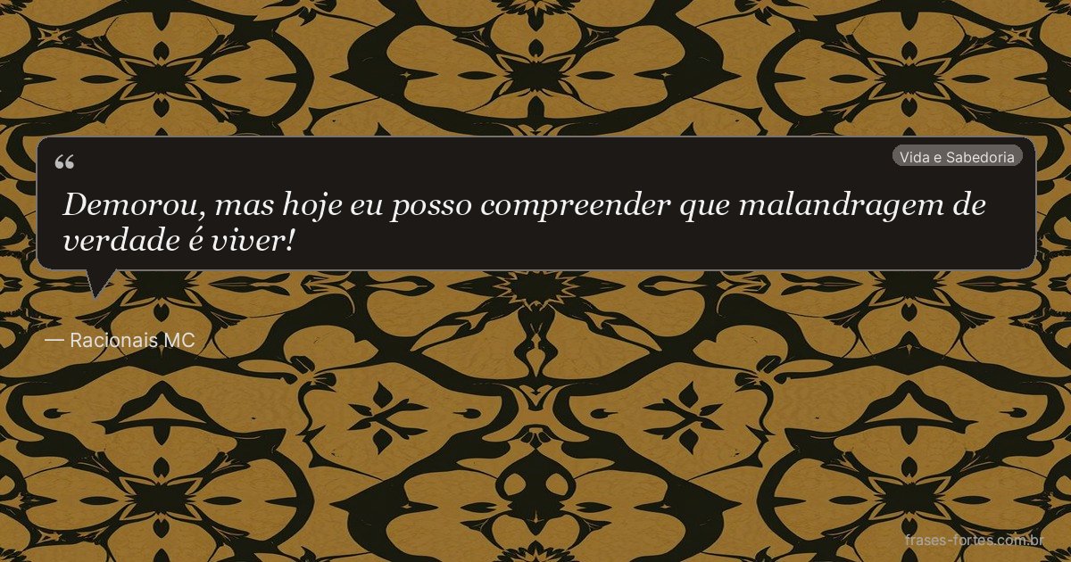 Frase de Racionais MC's