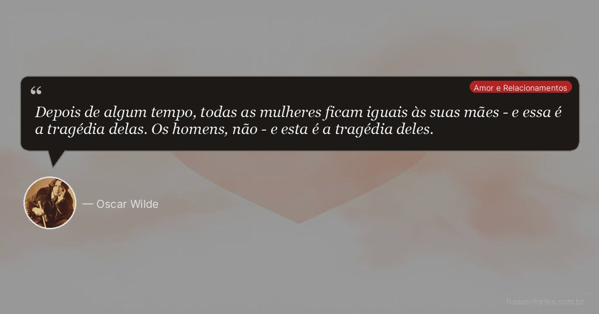 Frase de Oscar Wilde