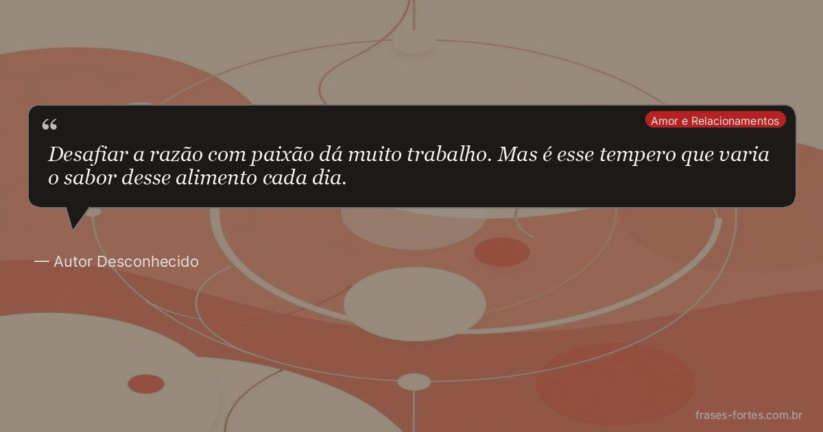 Frase de Autor Desconhecido